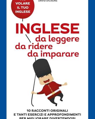 Inglese da leggere, da ridere, da imparare