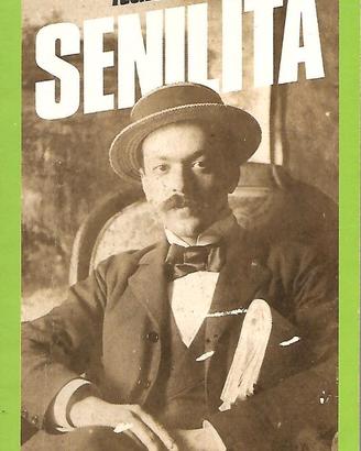 Senilità - Italo Svevo