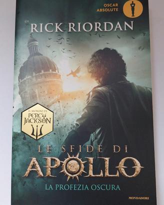 Libro Le Sfide di Apollo . La Profezia Oscura Rick