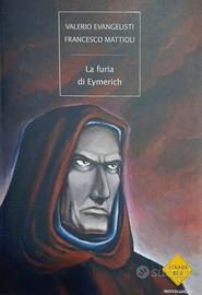 EVANGELISTI-MATTIOLI La furia di Eymerich