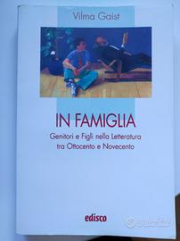 IN FAMIGLIA - Autrice VILMA GAIST