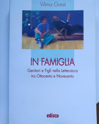 IN FAMIGLIA - Autrice VILMA GAIST