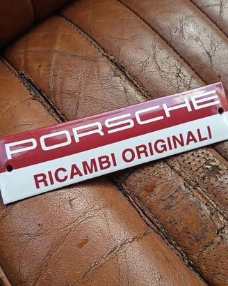 Insegna Smaltata PORSCHE Ricambi Originali Targa