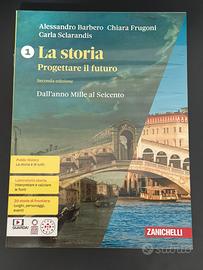 La storia. Progettare il futuro - Volume 2