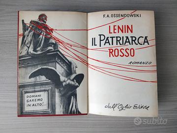 Ossendowski - Lenin il patriarca rosso