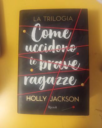 libro, Come uccidono le brave ragazze trilogia 
