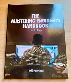 The Mastering Engineer's Handbook (4th Edition)