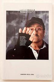 Lucio Dalla.Primo tempo Corriere della Sera, 2012