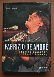 Fabrizio De André. Canzoni nascoste Storie segrete