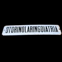 Insegna Tabella Smaltata Otorinolaringoiatria