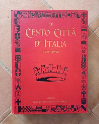 Le Cento Città d'Italia Illustrate Sonzogno 