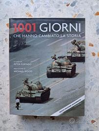 1001 giorni che hanno cambiato la storia