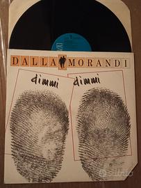 DALLA / MORANDI DIMMI DIMMI VINILE 12 - 1988