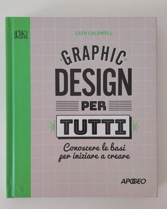 Manuale di Graphic Design Nuovo 
