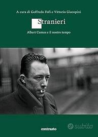 Libro “Stranieri – Albert Camus e il nostro tempo"