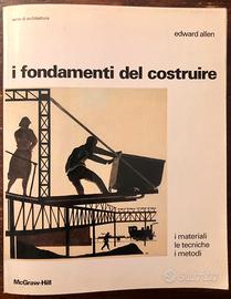I fondamenti del costruire di Edward Allen 2003