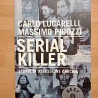 Libro SERIAL KILLER storie di ossesione omicida