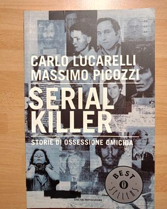 Libro SERIAL KILLER storie di ossesione omicida
