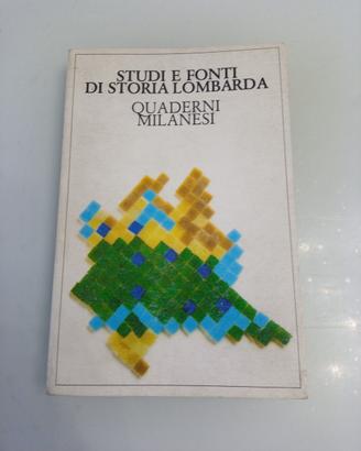 Quaderni Milanesi Studi e Fonti di storia lombarda