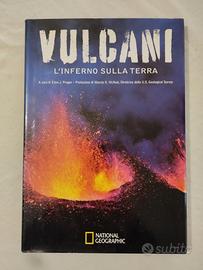 Vulcani, l' inferno sulla terra