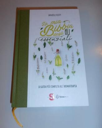 Oli essenziali: Danièle Festy, Valerie A. Worwood