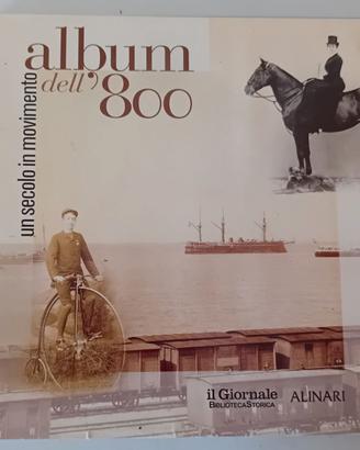 Un secolo in movimento album dell'800