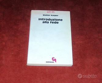 Introduzione alla fede - Walter Kasper - 1985
