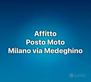 Posto moto sicuro in Via Medeghino 9 (920/anno)