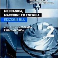 Meccanica, Macchine ed Energia. Ed. Blu Vol. 2