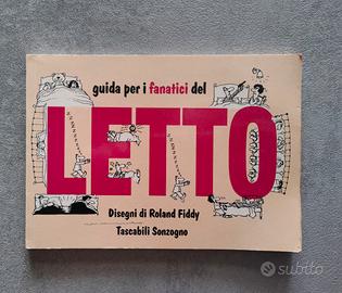 Guida per i fanatici del Letto - Roland Fiddy