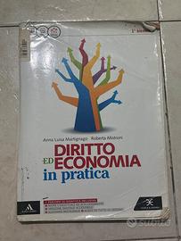 Diritto ed Economia in pratica ( 9788824756969 )