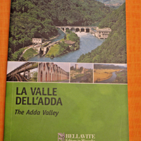 Guida Turistica LA VALLE DELL'ADDA Bellavite 2005