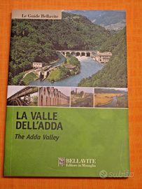 Guida Turistica LA VALLE DELL'ADDA Bellavite 2005