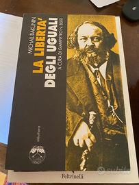 La libertà degli uguali - Bakunin