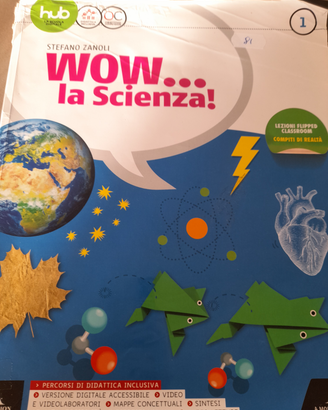 Wow la scienza 1