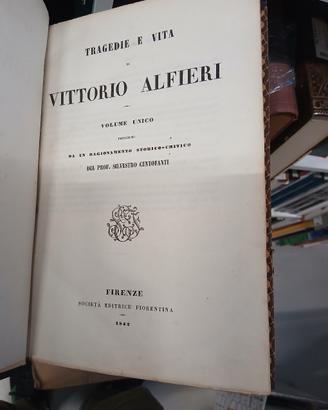 Vittorio Alfieri - Tragedie e Vita (1842) - Ed. Or