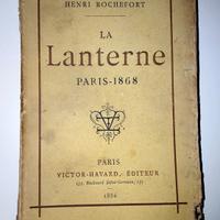 La Lanterne di H. Rochefort - Antica Edizione 1886