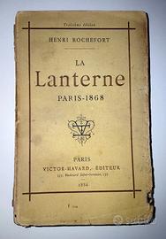 La Lanterne di H. Rochefort - Antica Edizione 1886