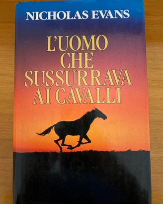 L’uomo che sussurrava ai cavalli