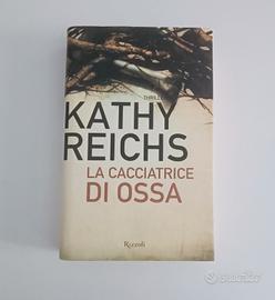 libro  "la cacciatrice di ossa" di Kathy Reichs 