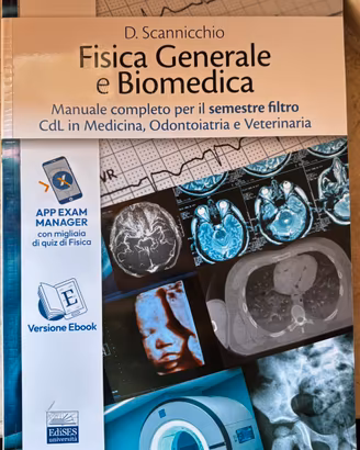 Fisica Generale e Biomedica- per semestre filtro