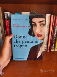 donne che pensano troppo