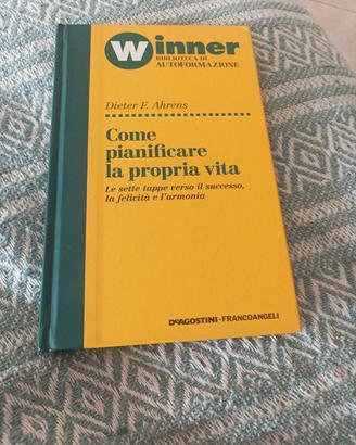 Come pianificare la propria vita 