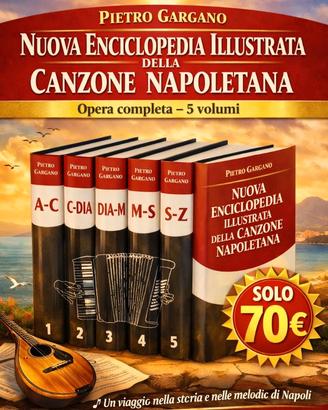 ENCICLOPEDIA ILLUSTRATA DELLA CANZONE NAPOLETANA