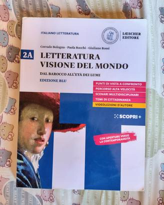 Letteratura visione del mondo 2A