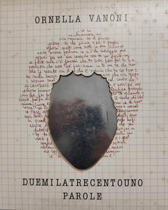 Vinile Duemilatrecentouno Parole di Ornella Vanoni