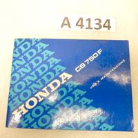 Honda CB 750 F libretto uso e manutenzione ORIGINA