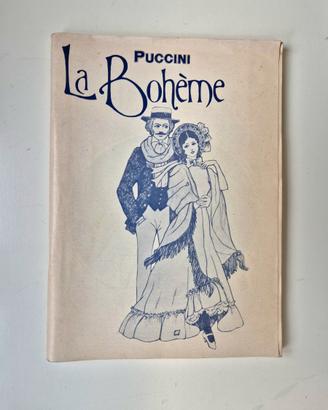 La Bohéme - G. Puccini. Libretto con interpreti
