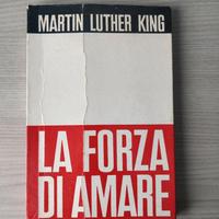 Martin Luther King - La forza di amare