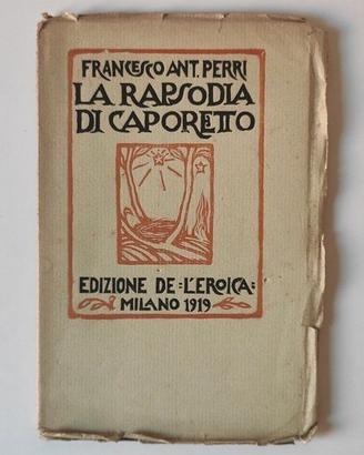 Perri, La rapsodia di Caporetto, L'Eroica, 1919